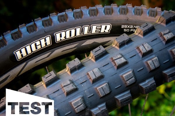 Maxxis Highroller III MTB-Reifen im Test: Higher Level